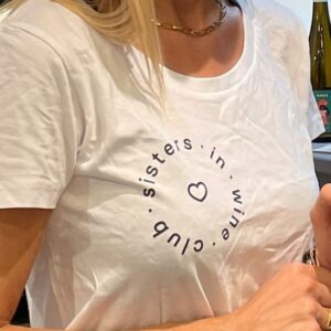 Sisters in Wine Club T-Shirt